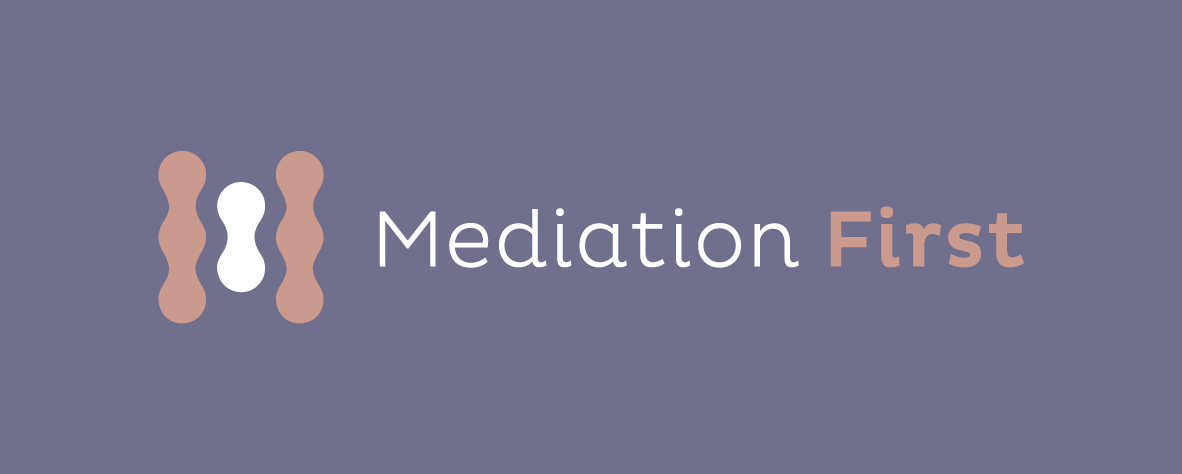 Mediation First